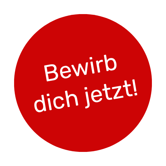 Bewirb dich jetzt